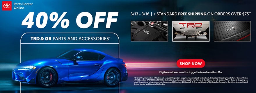 40% Off TRD & GR Parts & Accessories